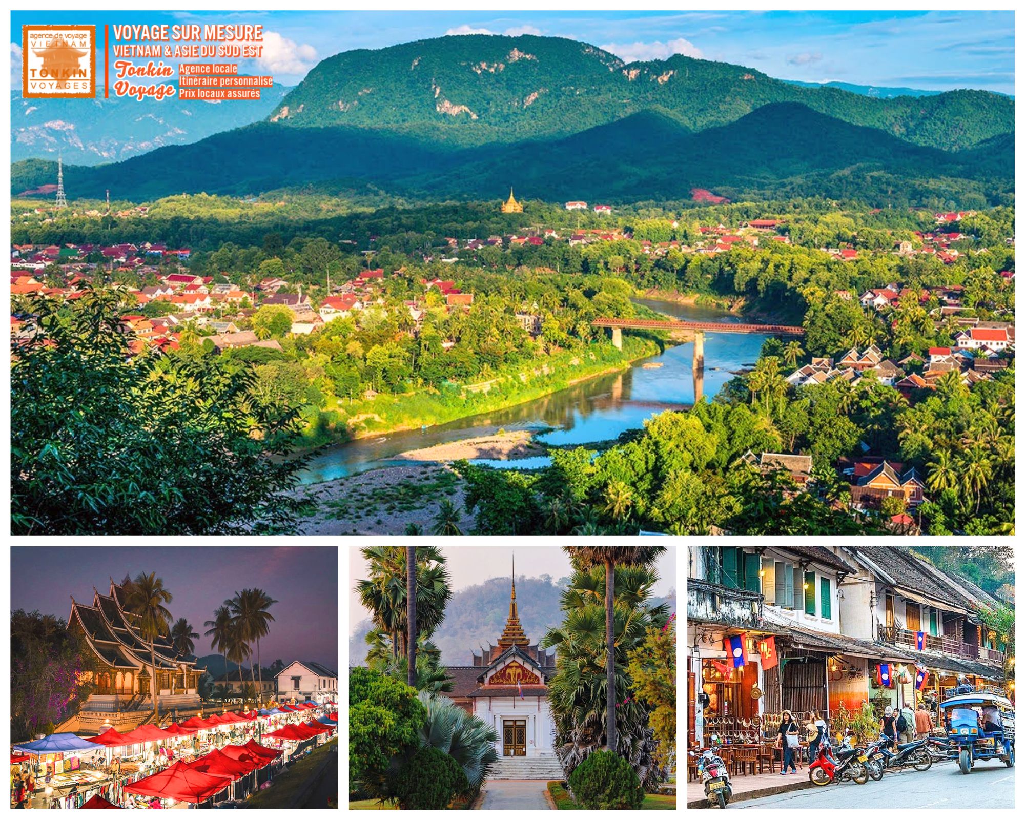 Luang Prabang au Laos sites incontournables &agrave; d&eacute;couvrir avec l'agence de voyage locale Tonkin Voyage 